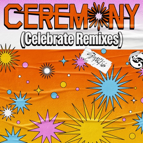 CEREMONY (Celebrate Remixes) - EP